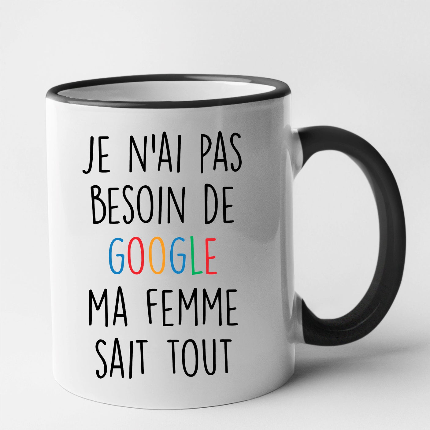 Mug Je n'ai pas besoin de Google Noir