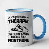 Mug Je n'ai pas besoin de thérapie juste de montagne Bleu