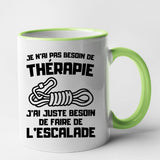 Mug Je n'ai pas besoin de thérapie juste d'escalade Vert