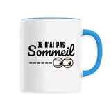 Mug Je n'ai pas sommeil 