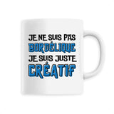 Mug Je ne suis pas bordélique je suis créatif 