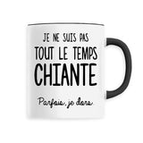 Mug Je ne suis pas chiante 