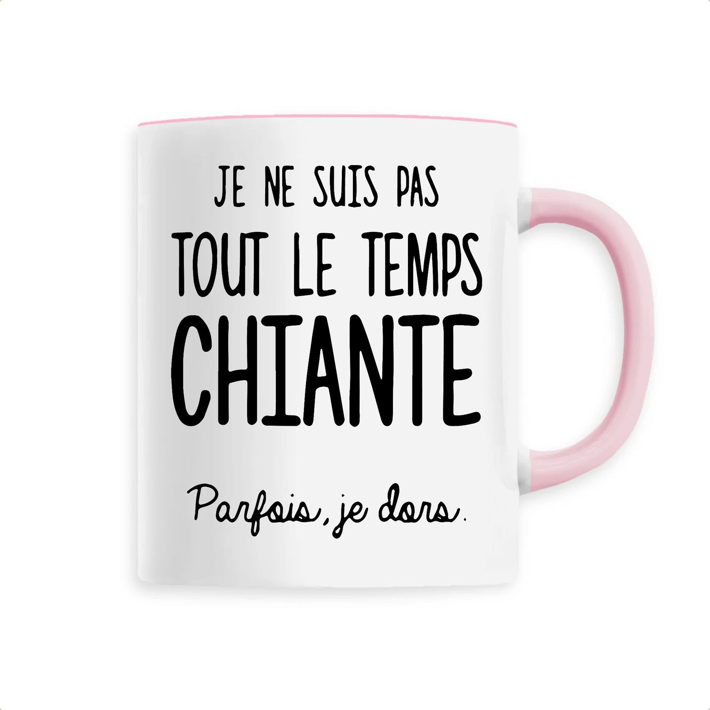 Mug Je ne suis pas chiante 