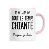 Mug Je ne suis pas chiante 