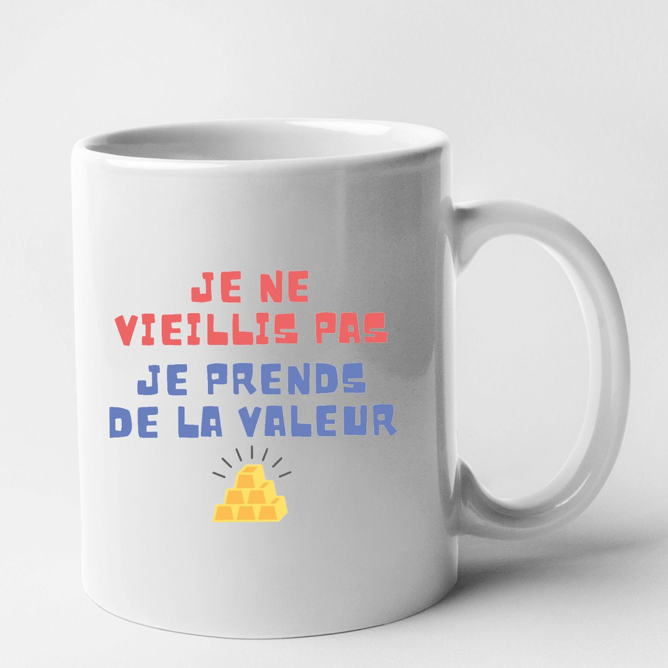 Mug Je ne vieillis pas je prends de la valeur Blanc