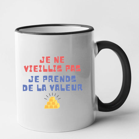 Mug Je ne vieillis pas je prends de la valeur Noir