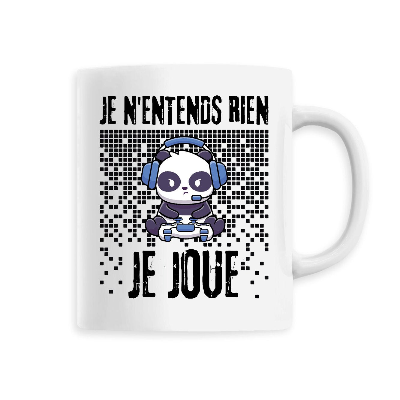 Mug Je n'entends rien je joue 