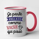 Mug Je parle anglais comme vache qui pisse Rouge