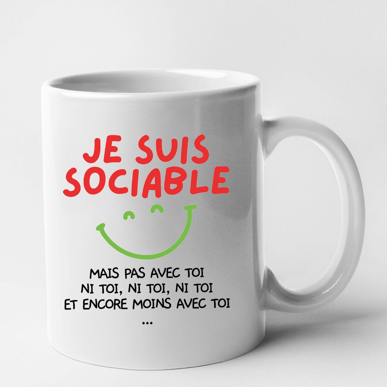 Mug Je suis sociable mais pas avec toi Blanc