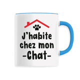 Mug J'habite chez mon chat 