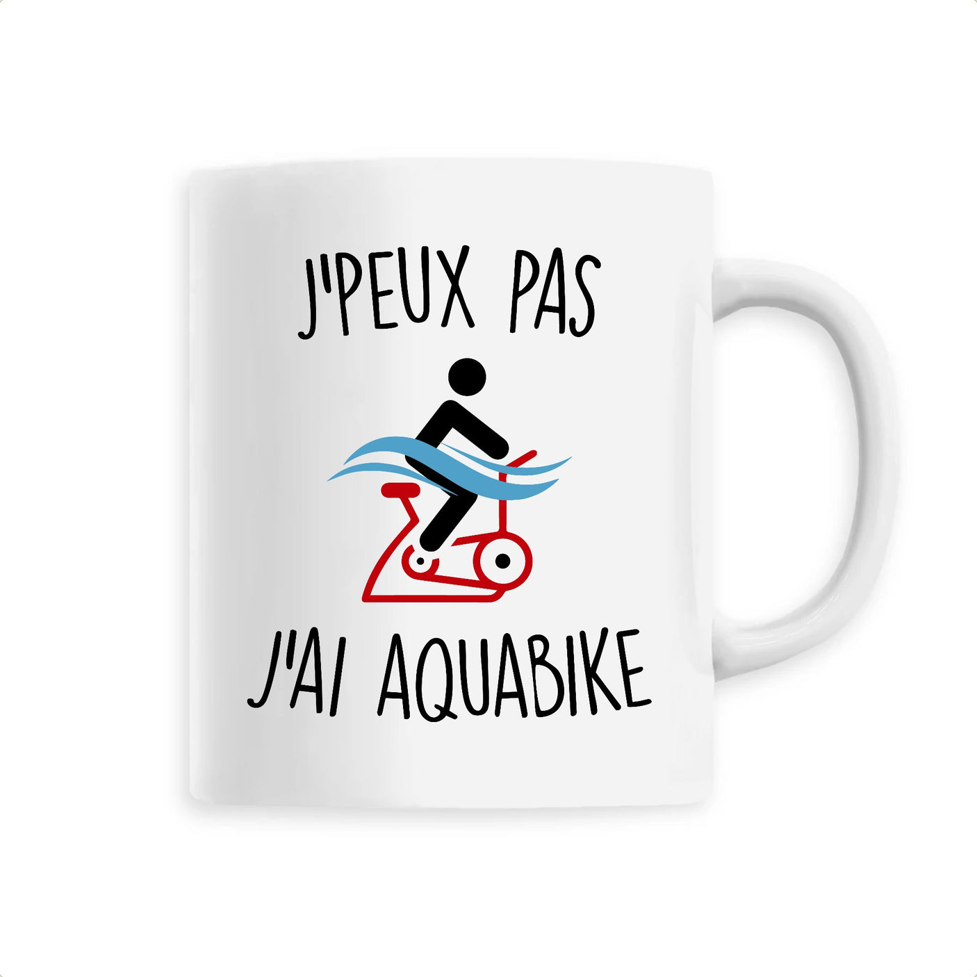 Mug J'peux pas j'ai aquabike 