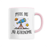 Mug J'peux pas j'ai astronomie 