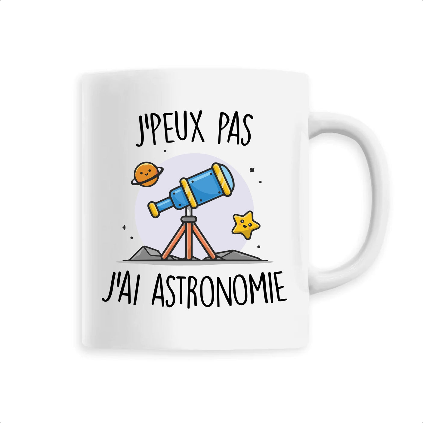 Mug J'peux pas j'ai astronomie 