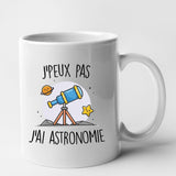 Mug J'peux pas j'ai astronomie Blanc