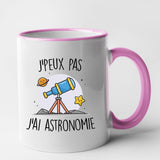 Mug J'peux pas j'ai astronomie Rose