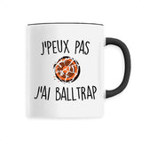 Mug J'peux pas j'ai ball-trap 