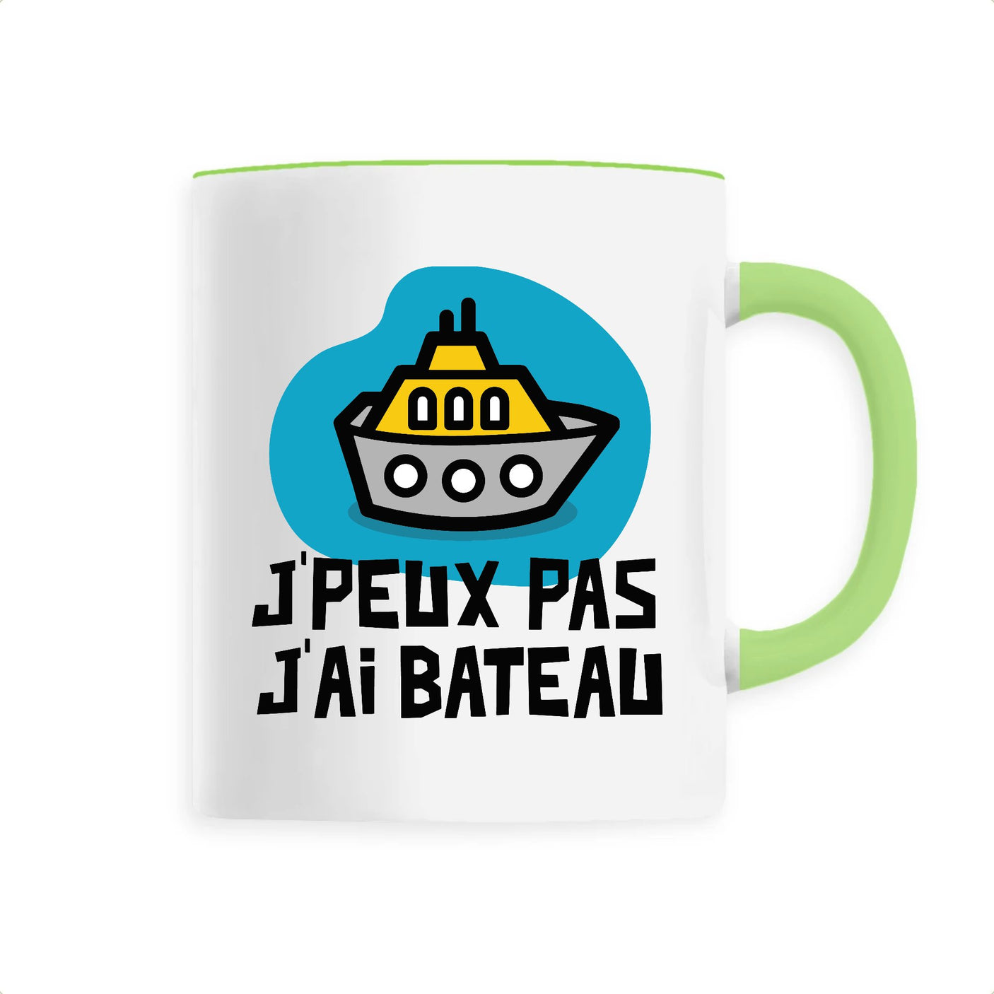 Mug J'peux pas j'ai bateau 