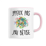 Mug J'peux pas j'ai bêtise 