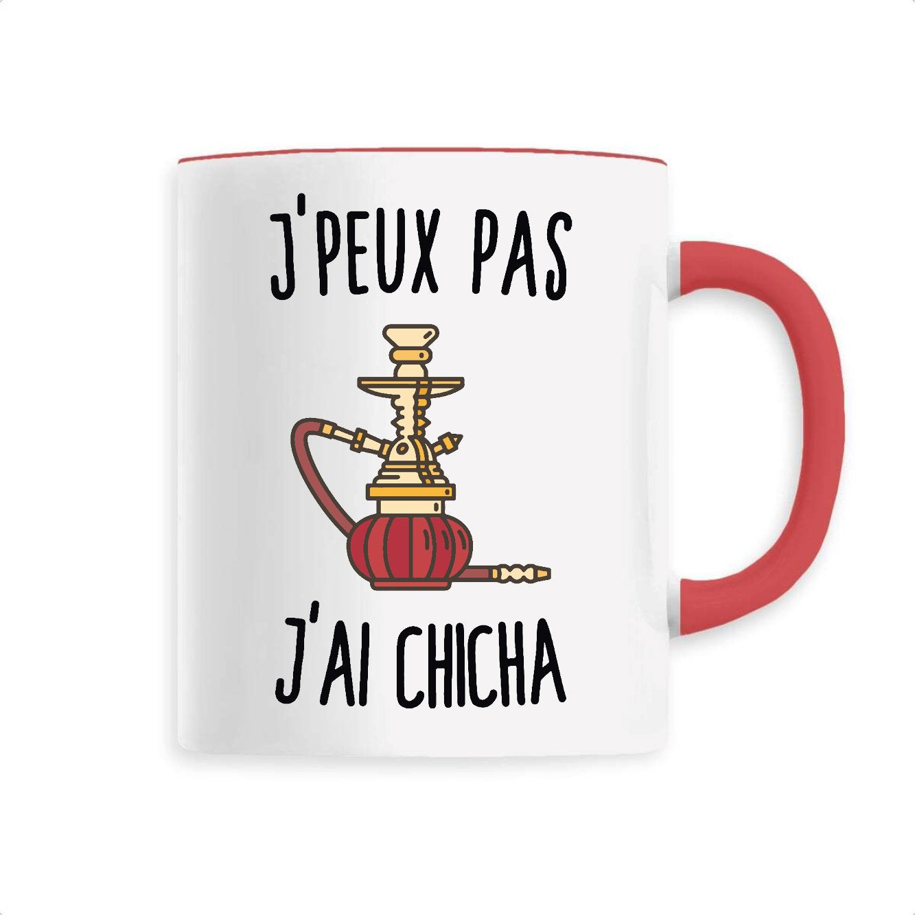 Mug J'peux pas j'ai chicha 