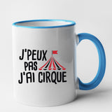 Mug J'peux pas j'ai cirque Bleu