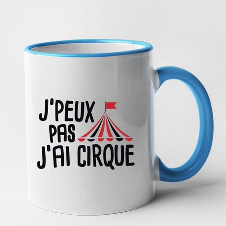 Mug J'peux pas j'ai cirque Bleu