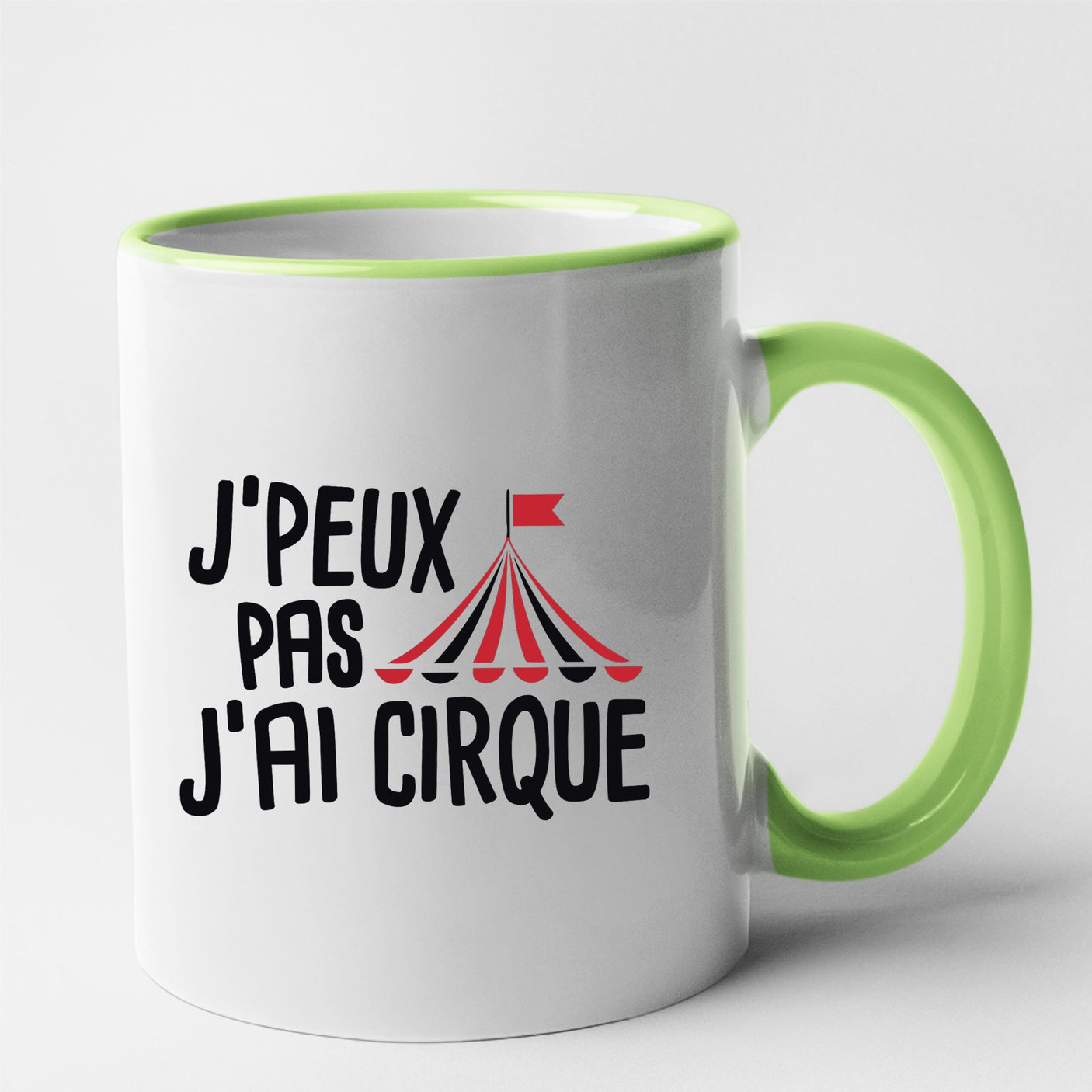 Mug J'peux pas j'ai cirque Vert