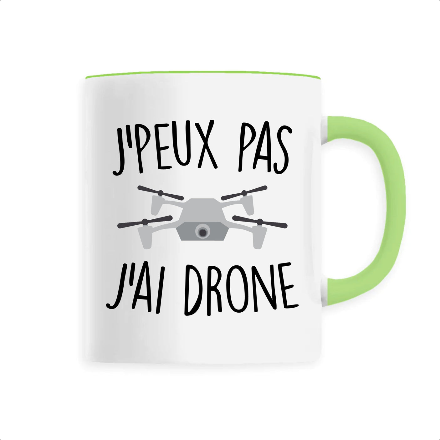 Mug J'peux pas j'ai drone 