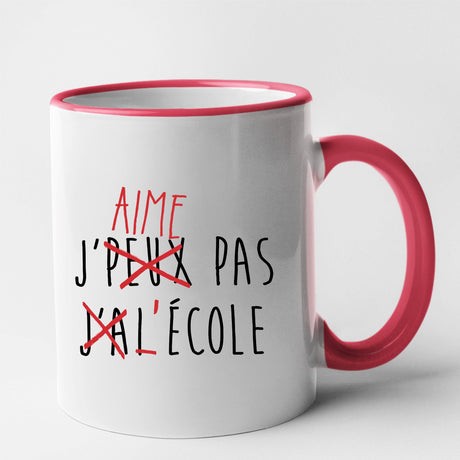 Mug J'peux pas j'ai école Rouge