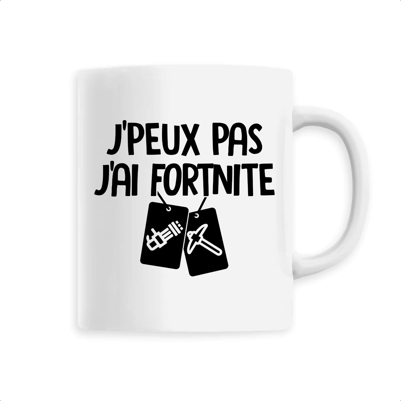 Mug J'peux pas j'ai Fortnite 