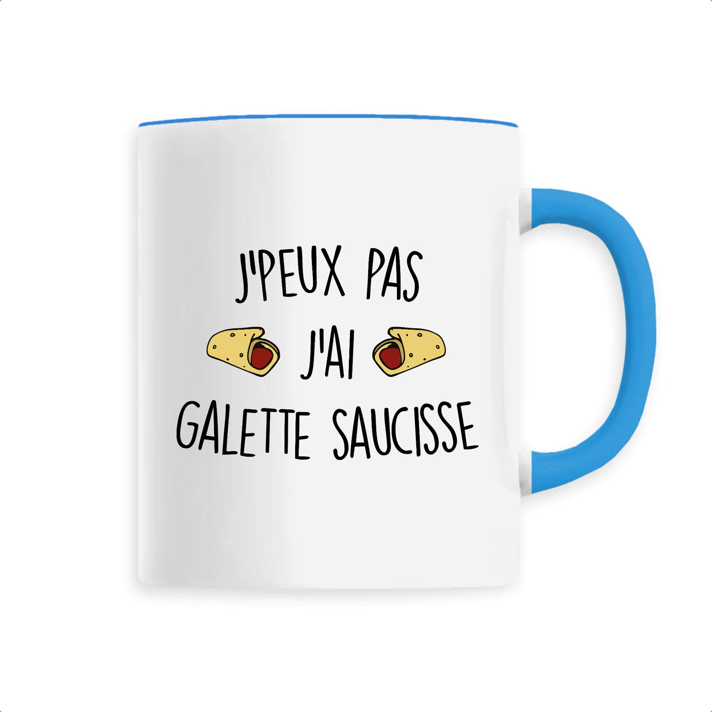 Mug J'peux pas j'ai galette saucisse 