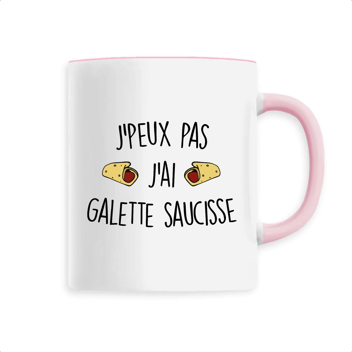 Mug J'peux pas j'ai galette saucisse 