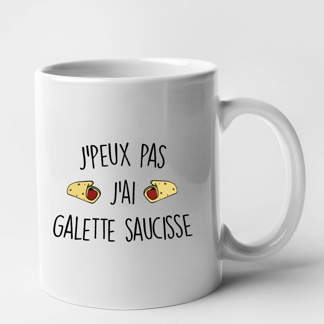 Mug J'peux pas j'ai galette saucisse Blanc