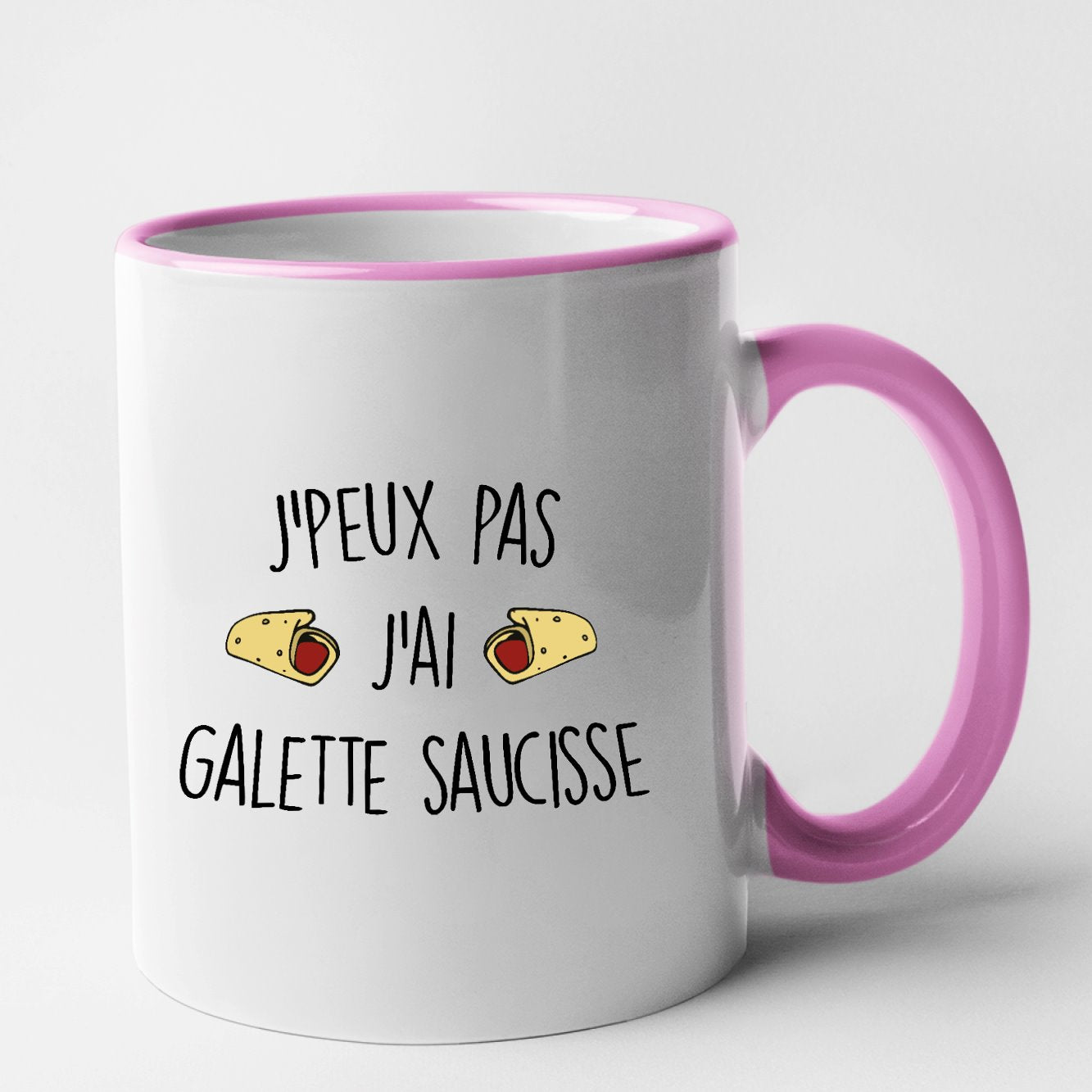 Mug J'peux pas j'ai galette saucisse Rose