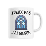 Mug J'peux pas j'ai messe 