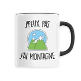 Mug J'peux pas j'ai montagne 