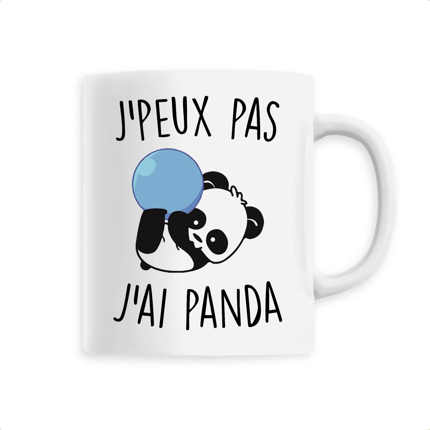 Mug J'peux pas j'ai panda 