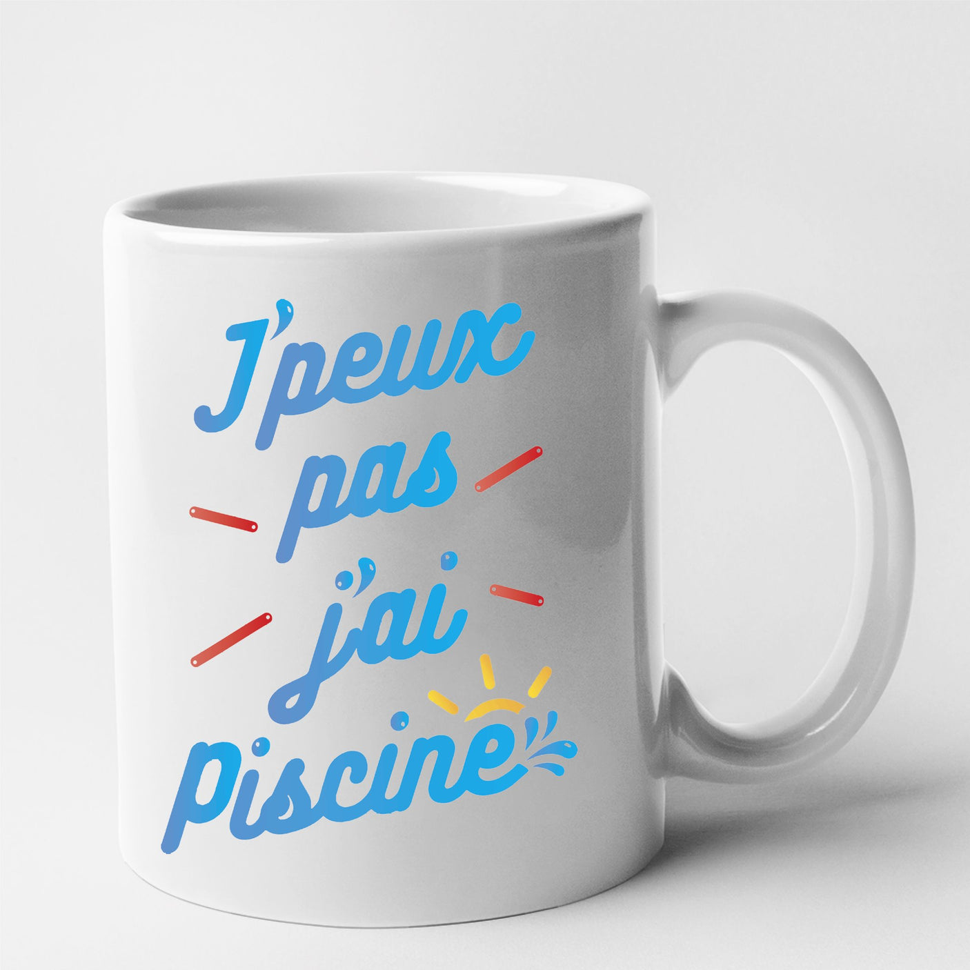 Mug J'peux pas j'ai piscine Blanc