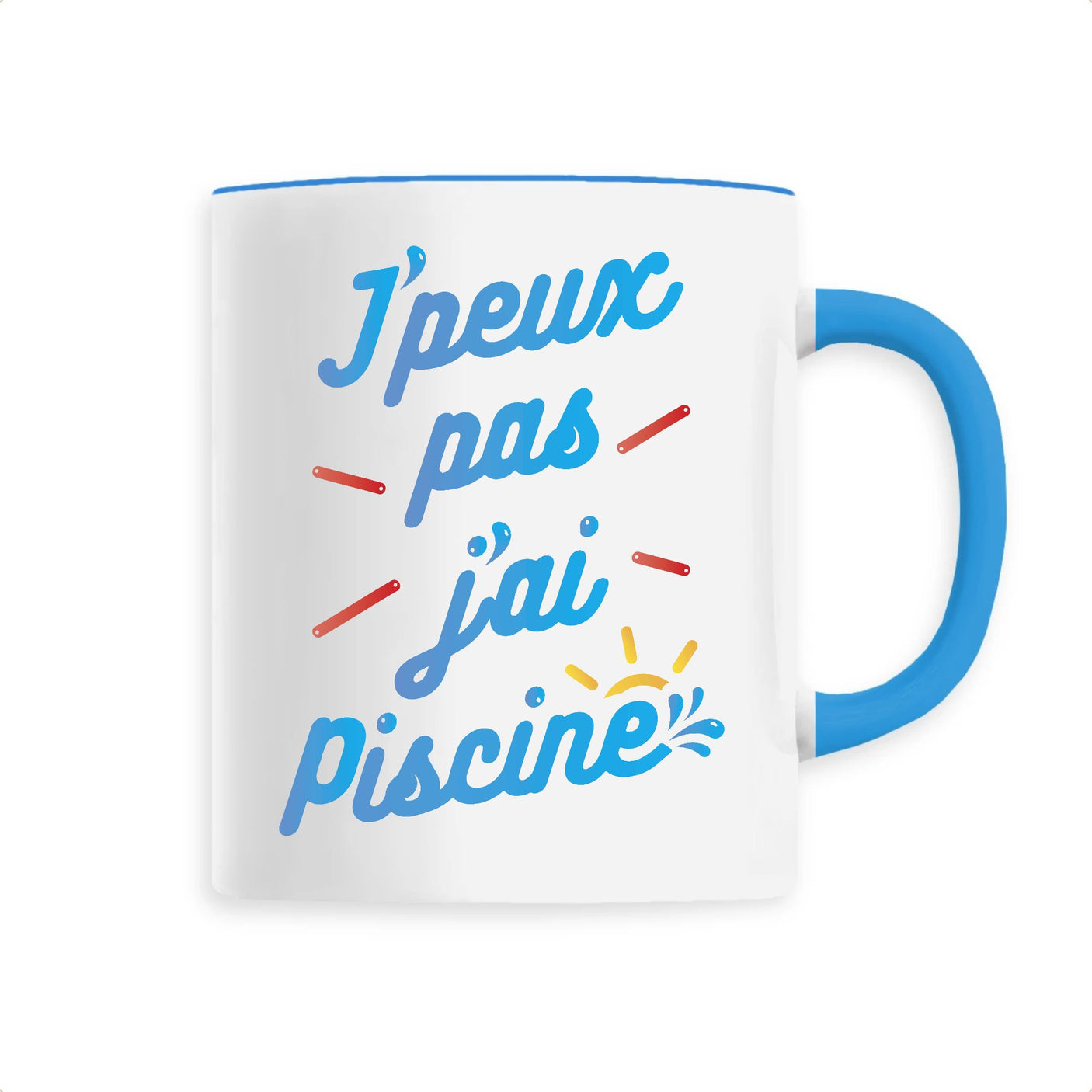 Mug J'peux pas j'ai piscine 