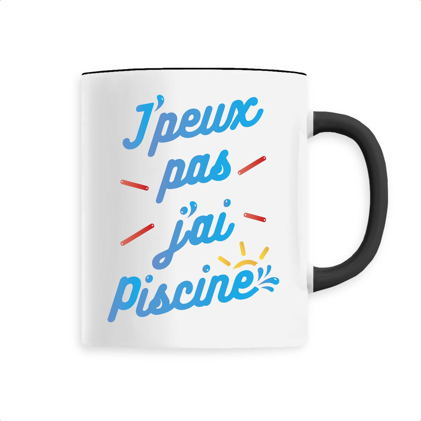 Mug J'peux pas j'ai piscine 