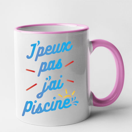 Mug J'peux pas j'ai piscine Rose