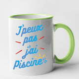 Mug J'peux pas j'ai piscine Vert