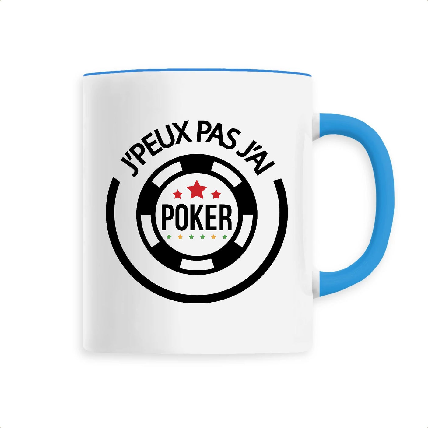 Mug J'peux pas j'ai poker 