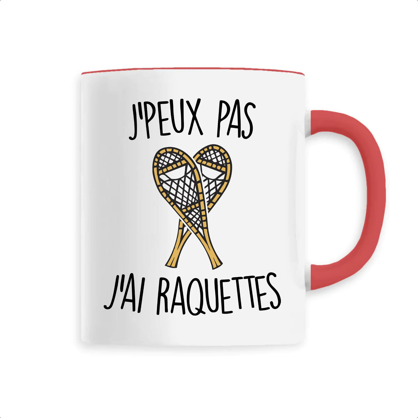 Mug J'peux pas j'ai raquettes 