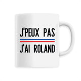 Mug J'peux pas j'ai Roland 