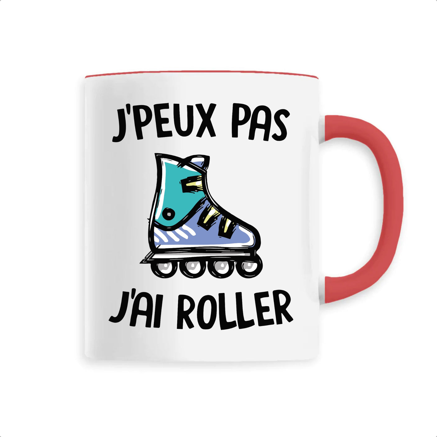 Mug J'peux pas j'ai roller 