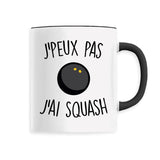 Mug J'peux pas j'ai squash 