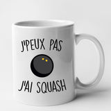 Mug J'peux pas j'ai squash Blanc