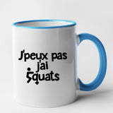 Mug J'peux pas j'ai squats Bleu