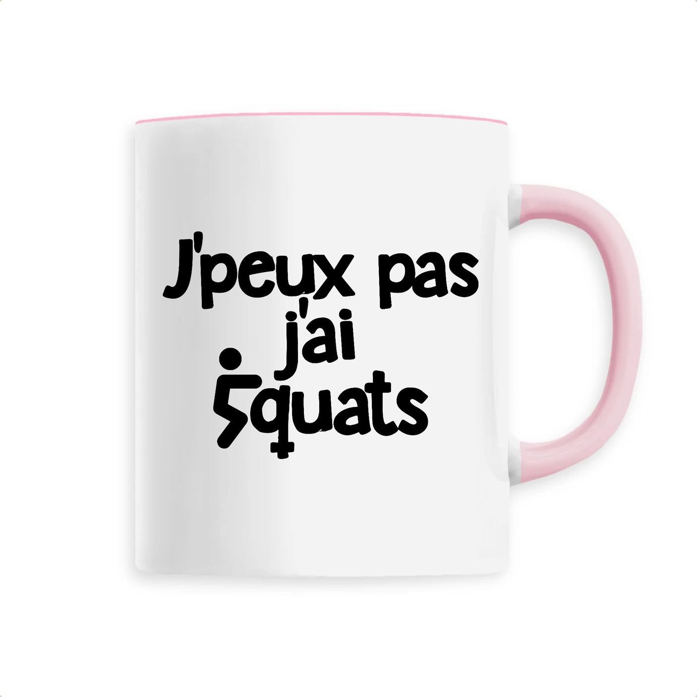 Mug J'peux pas j'ai squats 