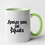 Mug J'peux pas j'ai squats Vert